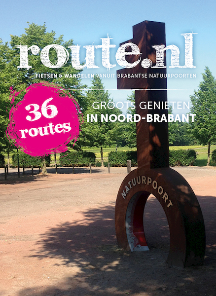 Route.nl Groots Genieten in Noord-Brabant - (ISBN 9789028730533)