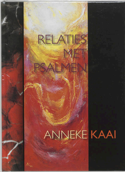 Relaties met Psalmen - A. Kaai (ISBN 9789023922551)