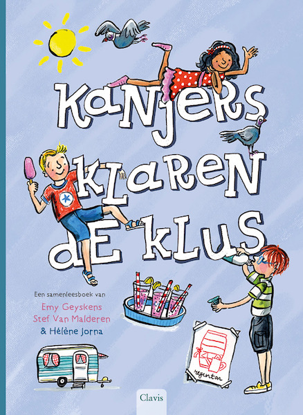 Kanjers klaren de klus - Emy Geyskens, Stef Van Malderen (ISBN 9789044839906)