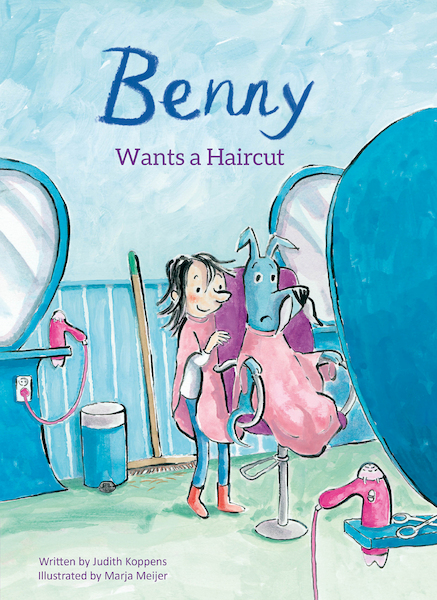 Benny Wants a Haircut - Judith Koppens (ISBN 9781605375755)