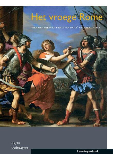 Het vroege rome - Elly Jans, Charles Hupperts (ISBN 9789087715380)