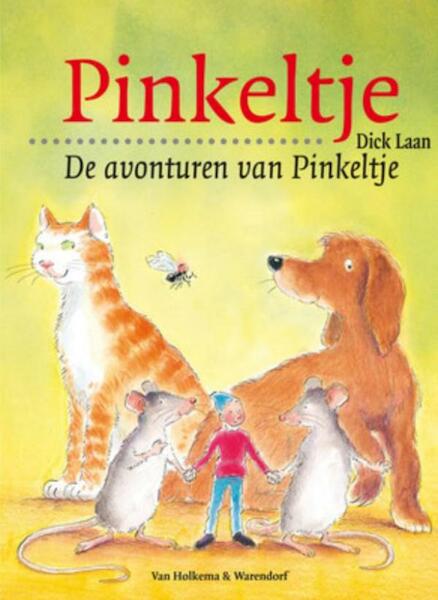 Avonturen van Pinkeltje - Dick Laan (ISBN 9789000309276)
