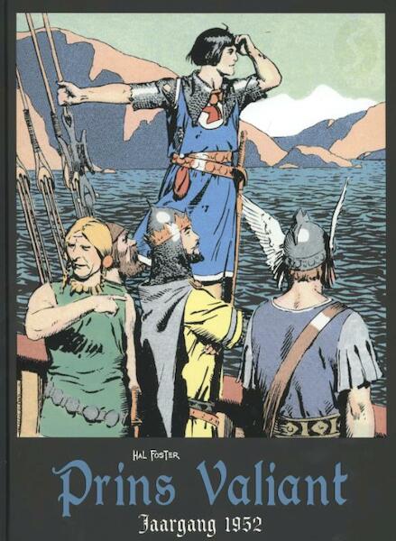 Prins Valiant 16 - Jaargang 1952 - Hal Foster (ISBN 9789058857736)