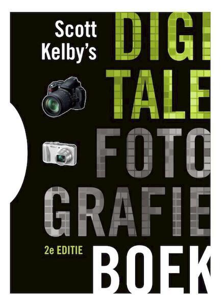 Scott Kelby s digitale fotografie boek - Scott Kelby (ISBN 9789043026840)