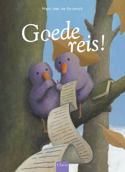 Goede reis! - Marc van de Griendt (ISBN 9789044820607)