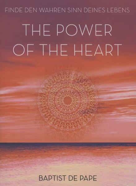 The Power of the Heart - Baptist De Pape (ISBN 9783426657577)