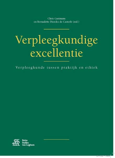 Verpleegkundige excellentie - (ISBN 9789036812726)
