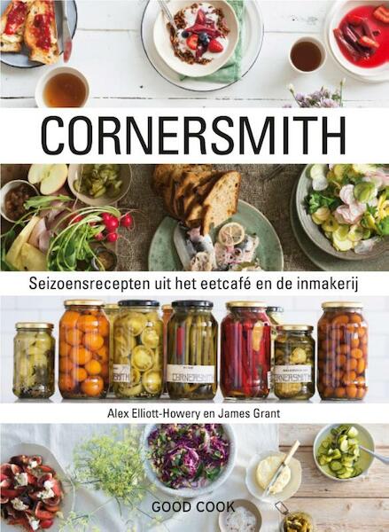 Cornersmith - Alex Elliott-Howery, James Grant (ISBN 9789461431455)
