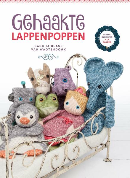 Gehaakte lappenpoppen - Sascha Blase-Van Wagtendonk (ISBN 9789043918749)