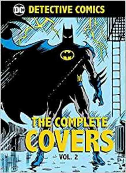DC Comics: Detective Comics: The Complete Covers Volume 2 - Insight Editions (ISBN 9781683834847)