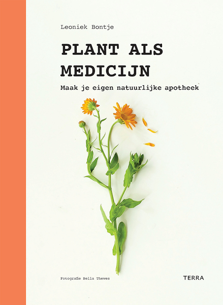 Plant als medicijn - Leoniek Bontje (ISBN 9789089898142)