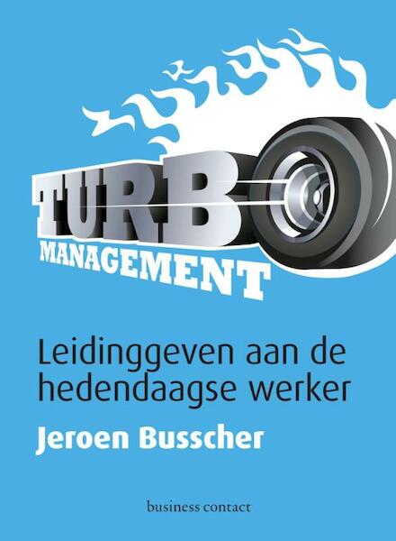 Turbomanagement - Jeroen Busscher (ISBN 9789047008095)