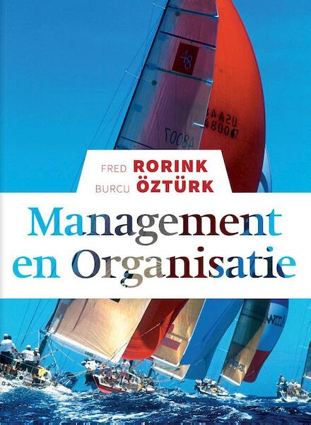 Management en Organisatie met MyLab NL - Fred Rorink, Burcu Öztürk (ISBN 9789043032506)