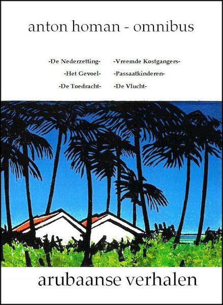 Arubaanse verhalen - Anton Homan (ISBN 9789492575005)