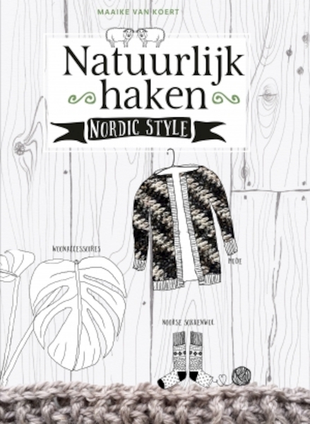 Natuurlijk haken - Maaike van Koert (ISBN 9789043919678)