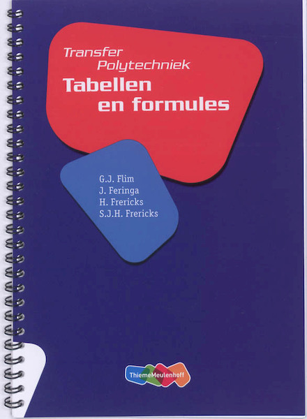 Tr@nsfer Polytechniek Tabellen en formules - G.J. Flim (ISBN 9789042542914)