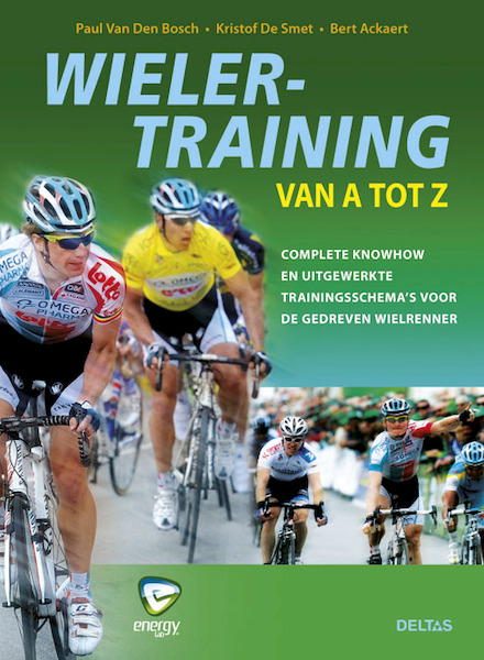 Wielertraining - Paul van den Bosch, Kristof de Smet, Bert Ackaert (ISBN 9789044731293)