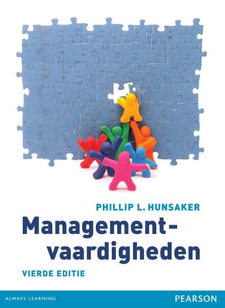 Managementvaardigheden - Phillip L. Hunsaker (ISBN 9789043024730)