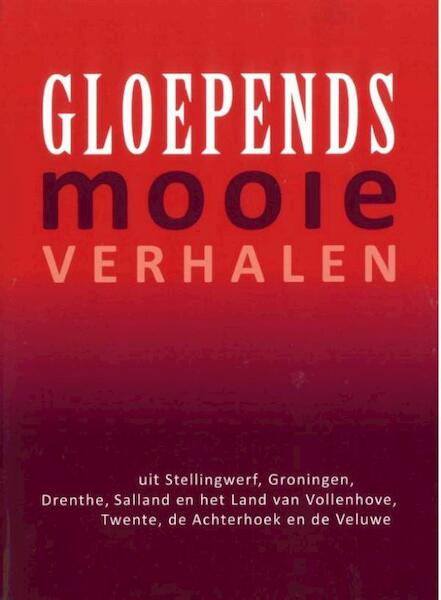 Gloepends mooie verhalen - (ISBN 9789065094025)