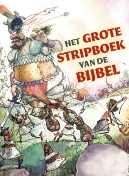 Het grote stripboek van de Bijbel - Ben Alex (ISBN 9789078434115)