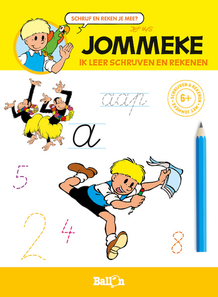 Jommeke - Ik leer schrijven en rekenen (6+) - (ISBN 9789403212876)