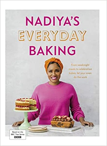 Nadiya's Everyday Baking - Nadiya Hussain (ISBN 9780241453247)