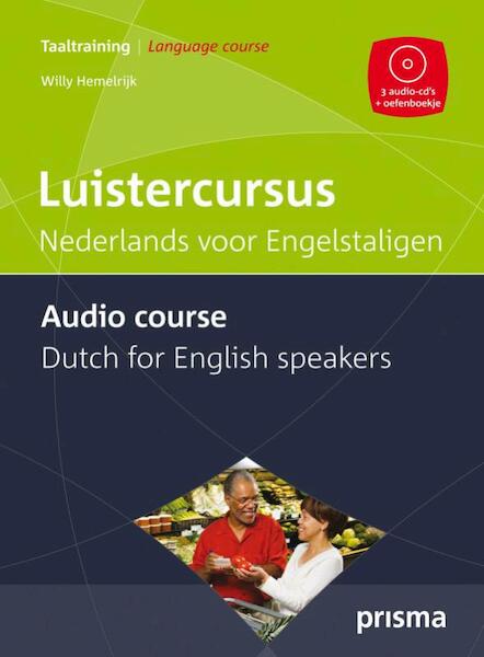 Luistercursus Nederlands voor Engelstaligen - Willy Hemelrijk (ISBN 9789049106676)
