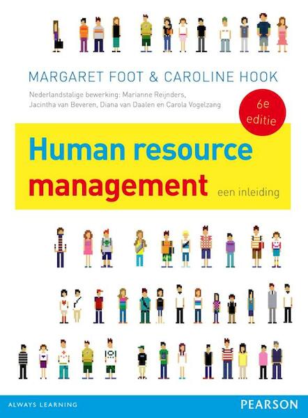 Human resource management - Margaret Foot, Caroline Hook (ISBN 9789043024600)