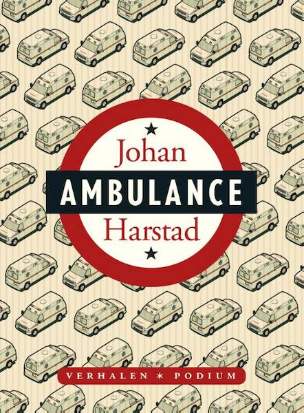 Ambulance - Johan Harstad (ISBN 9789057596155)
