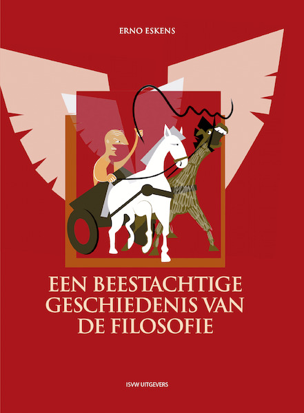 Beestachtige geschiedenis van de filosofie - Erno Eskens (ISBN 9789491693397)