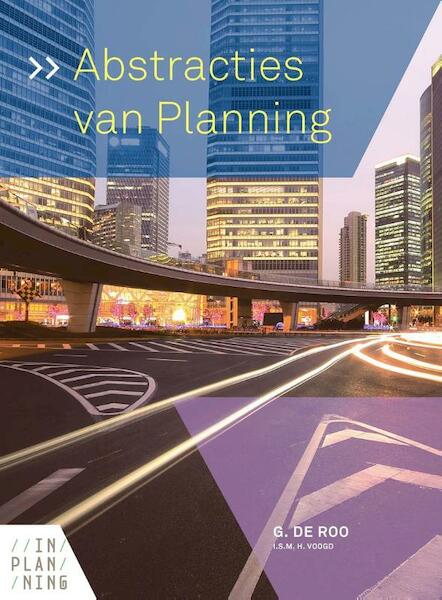 Abstracties van Planning - Gert de Roo, Henk Voogd (ISBN 9789491937095)