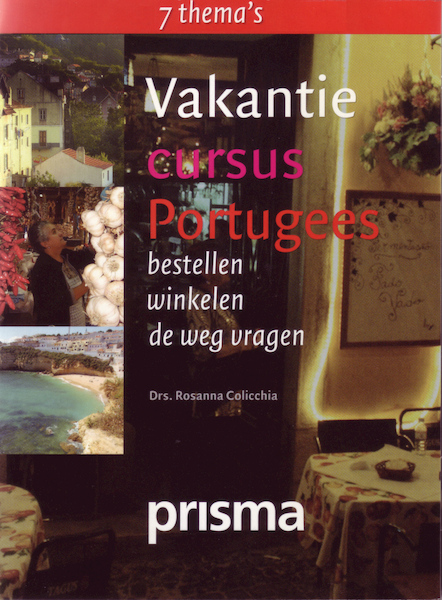 Vakantiecursus Portugees - Rosanna Colicchia (ISBN 9789049106805)