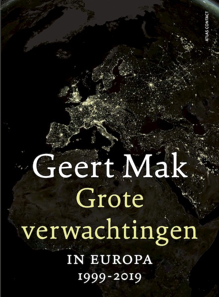 Grote verwachtingen - Geert Mak (ISBN 9789045038926)