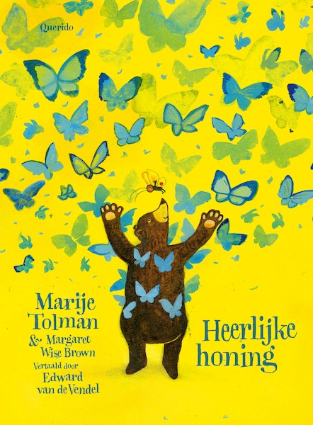 Heerlijke honing - Marije Tolman, Margaret Wise Brown (ISBN 9789045127323)