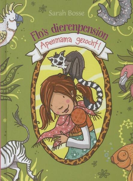 Flo's Dierenpension Apenmama gezocht - Sarah Bosse (ISBN 9789025112028)