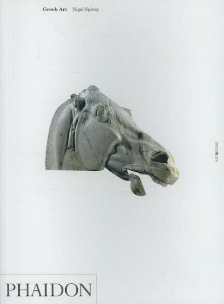 Greek Art - Nigel Jonathan Spivey (ISBN 9780714833682)
