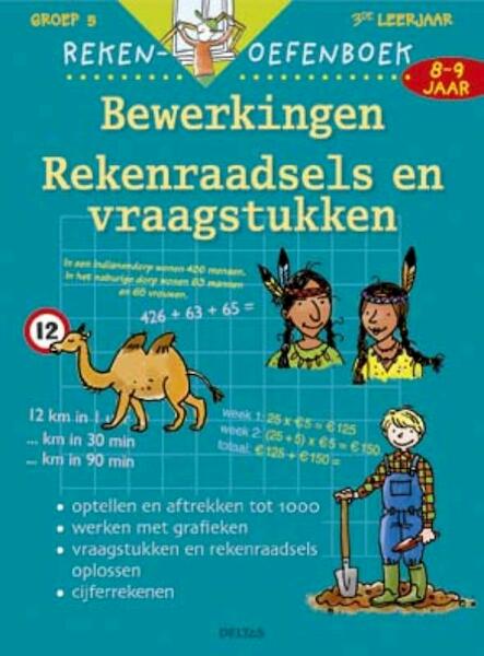 Rekenoefenboek Rekenraadsels en Vraagstukken Bewerkingen - Karin Bastin (ISBN 9789044728330)