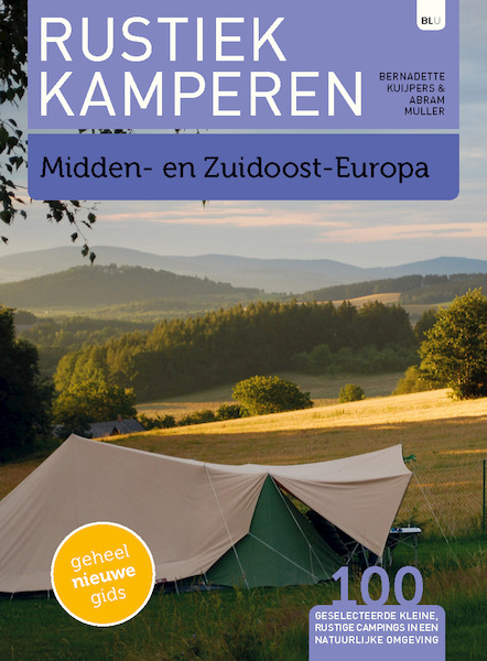 Rustiek Kamperen - Bernadette Kuijpers, Abram Muller (ISBN 9789082326680)