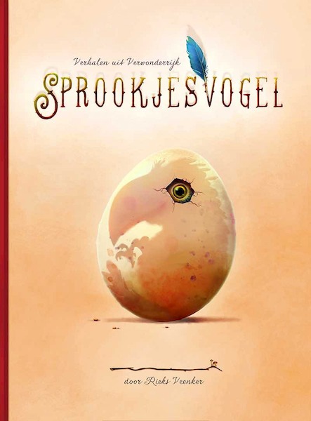 Sprookjesvogel - Rieks Veenker (ISBN 9789083010106)