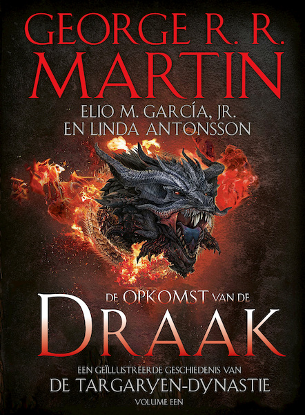 De Opkomst van de Draak - George R.R. Martin, Elio M. Garcia (ISBN 9789021035505)