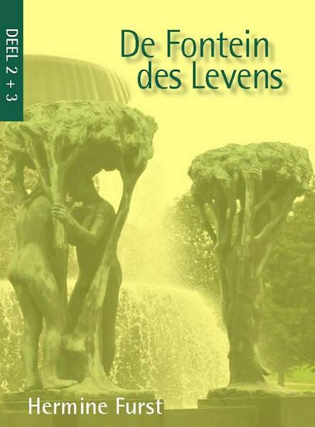 De fontein des levens - Hermine Furst (ISBN 9789088420443)