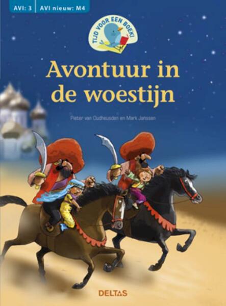 Avontuur in de woestijn - Pieter van Oudheusden (ISBN 9789044731590)