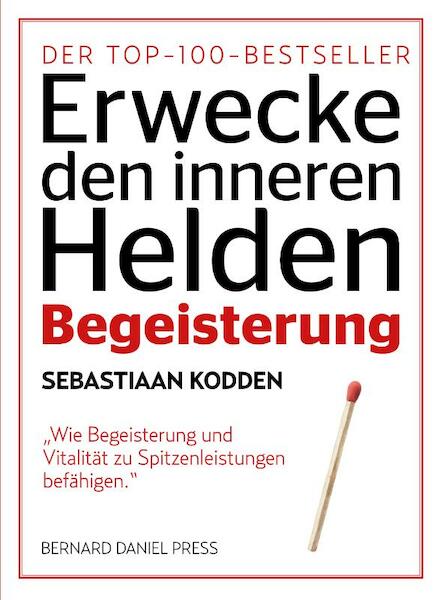 Begeisterung - Sebastiaan Kodden (ISBN 9789491757228)