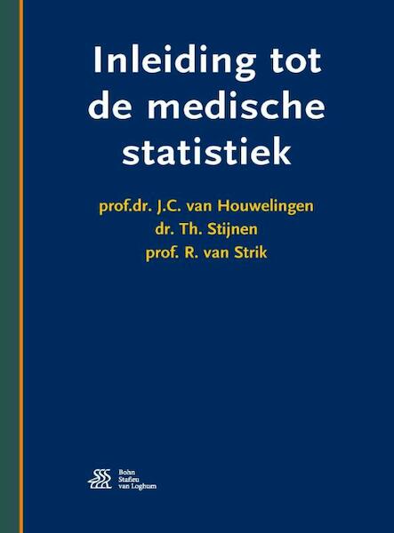 Inleiding tot de medische statistiek - J.C. van Houwelingen, Theo Stijnen, R. van Strik (ISBN 9789036813037)