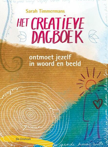Het creatieve dagboek - Sarah Timmermans (ISBN 9789060307502)