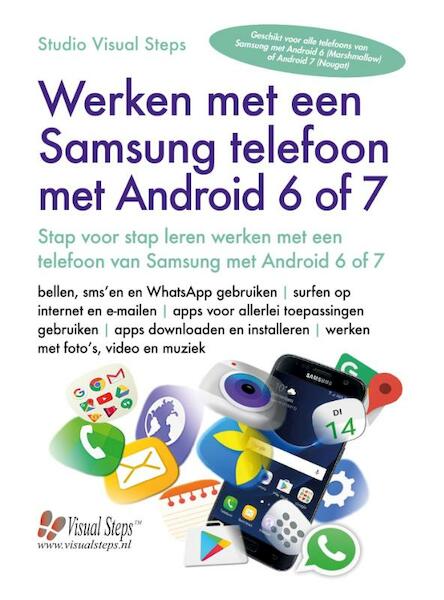 Werken met een Samsung telefoon met Android 6 of 7 - (ISBN 9789059057432)