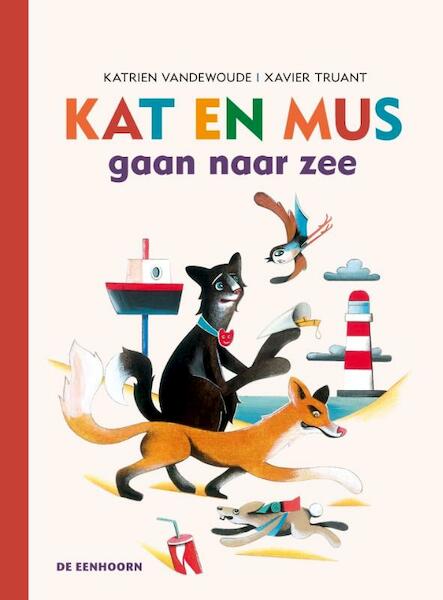 Kat en Mus gaan naar zee - Katrien Vandewoude (ISBN 9789462912366)