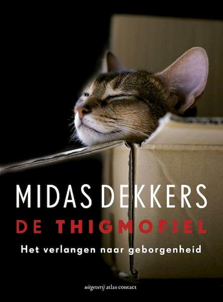 De thigmofiel - Midas Dekkers (ISBN 9789045035420)