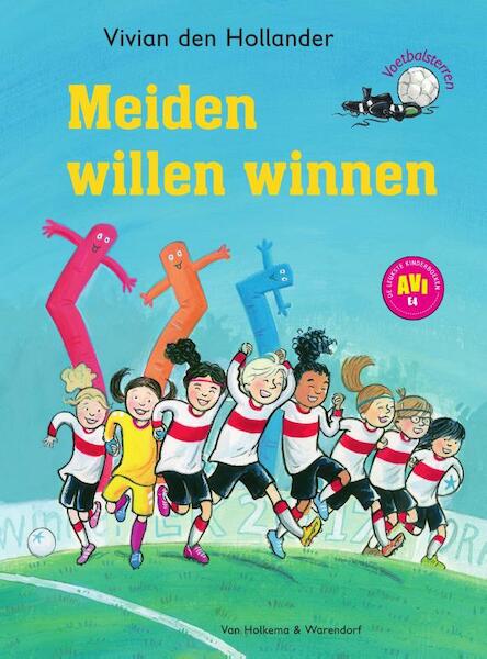 Meiden willen winnen - Vivian den Hollander (ISBN 9789000360116)