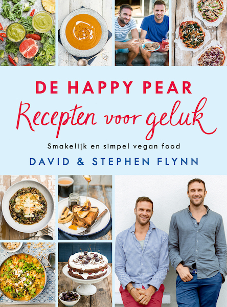 De Happy Pear: Recepten voor geluk - David Flynn, Stephen Flynn (ISBN 9789463191210)